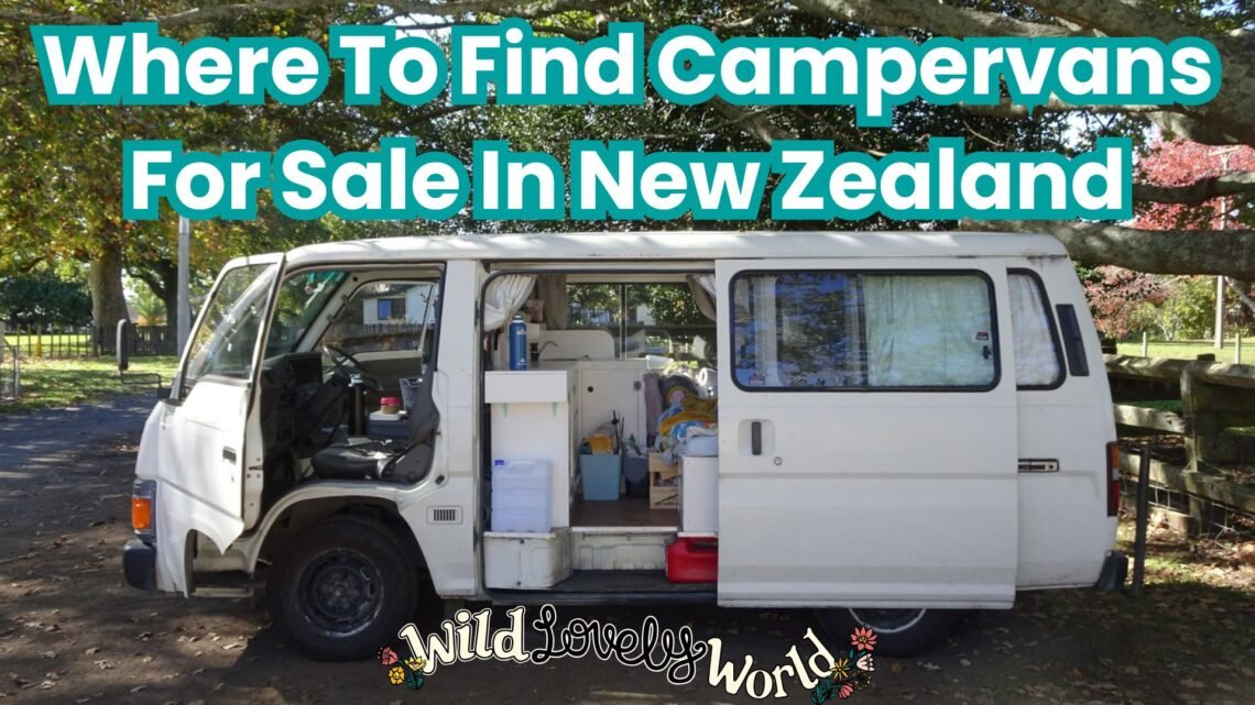 where to find campervans for sale in new zealand - the best places to find secondhand campervans for sale and buying tips