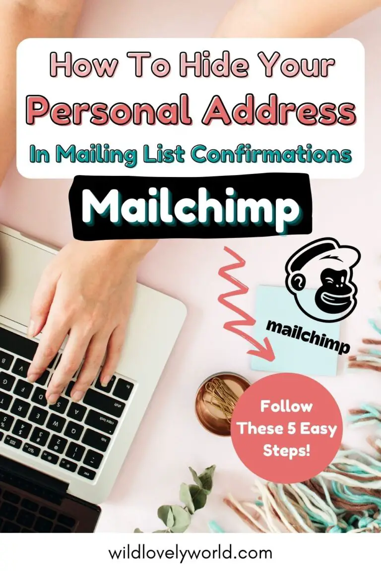 How To Remove Your Address In Mailchimp Confirmations & Footer – Wild ...