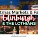 christmas markets and fairs in edinburgh and the lothians