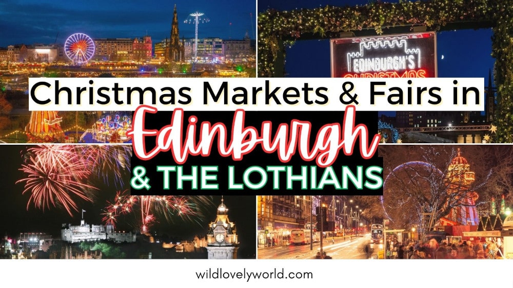 christmas markets and fairs in edinburgh and the lothians