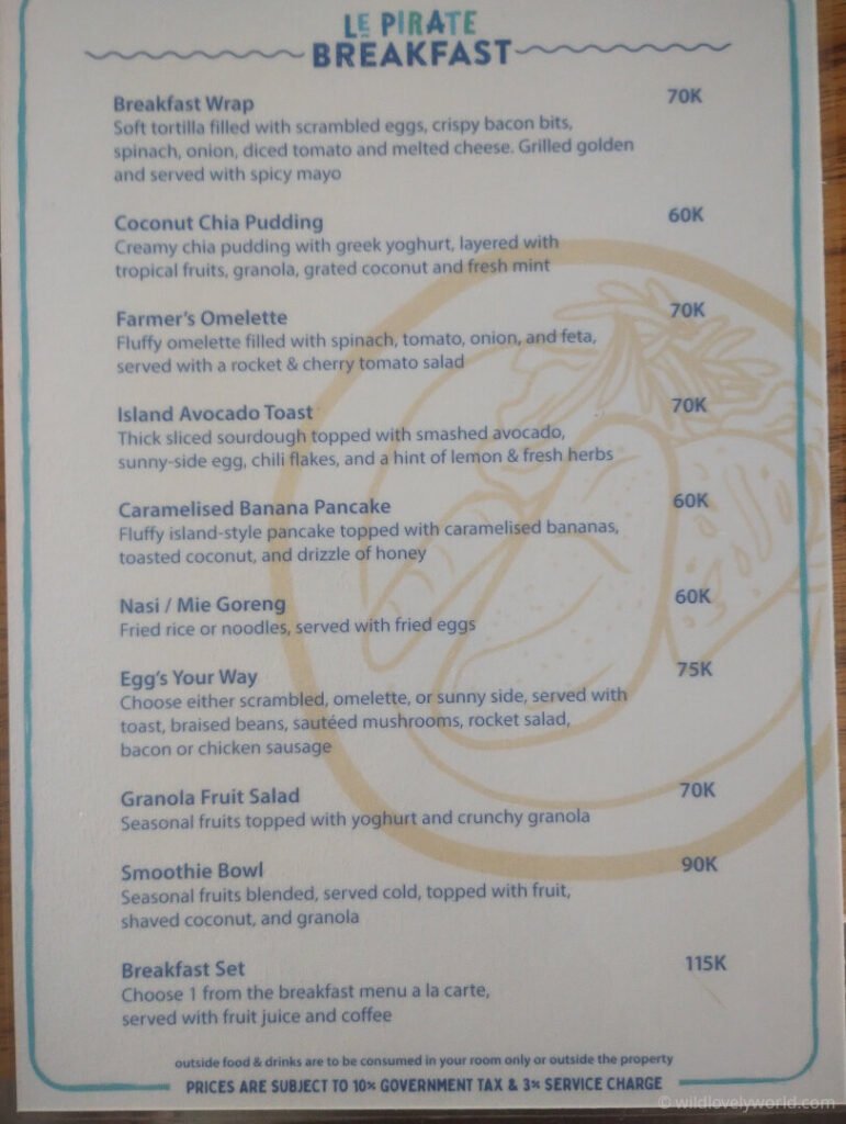 le pirate gili meno breakfast menu, prices range from 60k-90k per meal, or a breakfast set is available for 115k which includes a meal, juice and coffee